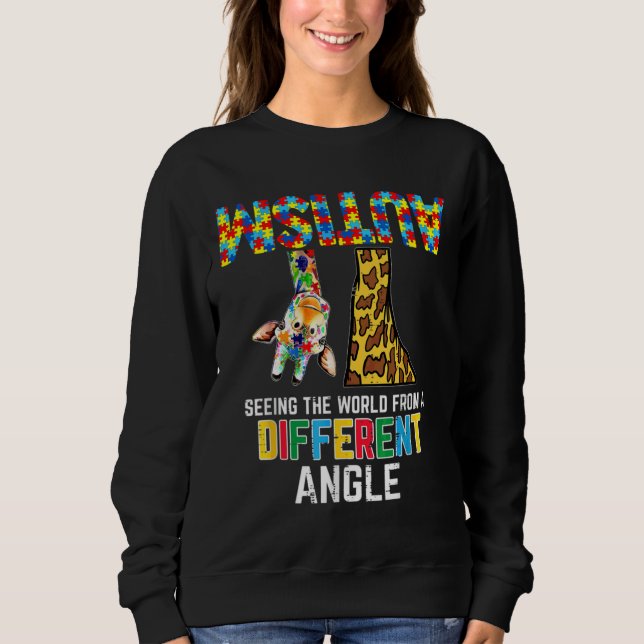 Sweatshirt Girafe Autism Seeing World Different Angle Aware (Devant)