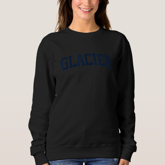 Sweatshirt Glacier National Park Collegiate Style Varsity Blo (Devant)