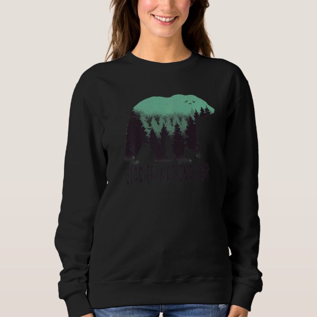 Sweatshirt Glacier Us National Park Bear Trees Montana Travel (Devant)