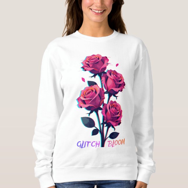 Sweatshirt Glitched Roses Grow Louder (Devant)