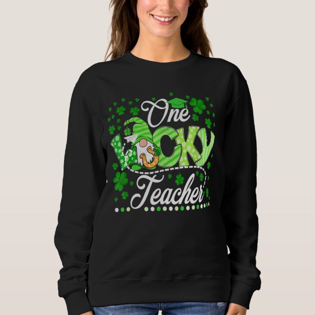 Sweatshirt Gnome Cute One Lucky Teacher St Patrick S Day Sham (Devant)