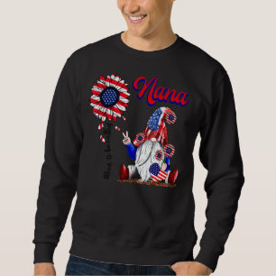 Sweatshirt Gnome J'Aime Être Appelé Nana Patriotique 4ème De
