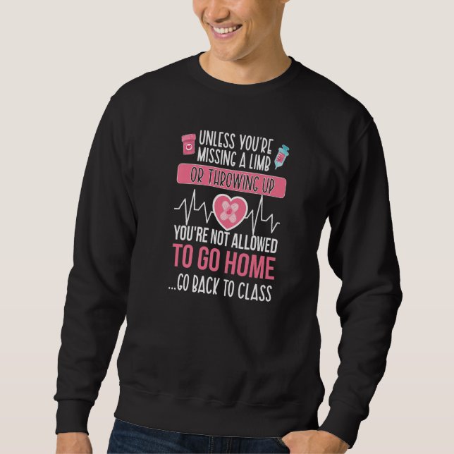 Sweatshirt Go Back To Class School Nurse School Nursing Premi (Devant)