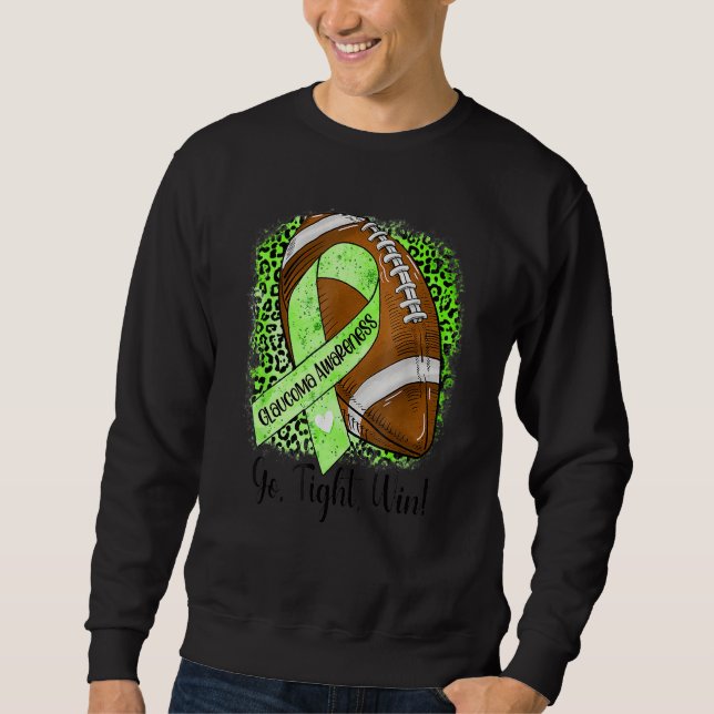 Sweatshirt Go Fight Win Football Green Ribbon Glaucoma Awaren (Devant)
