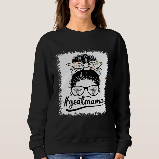 Sweatshirt Goat Mom Life Messy Bun  Goat With Sunglasses Momm (Devant)