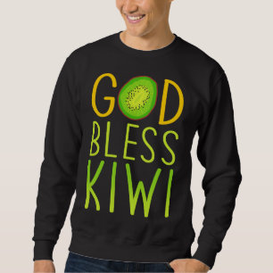 Sweatshirt God Bless Kiwi - Fruit Love Kiwi