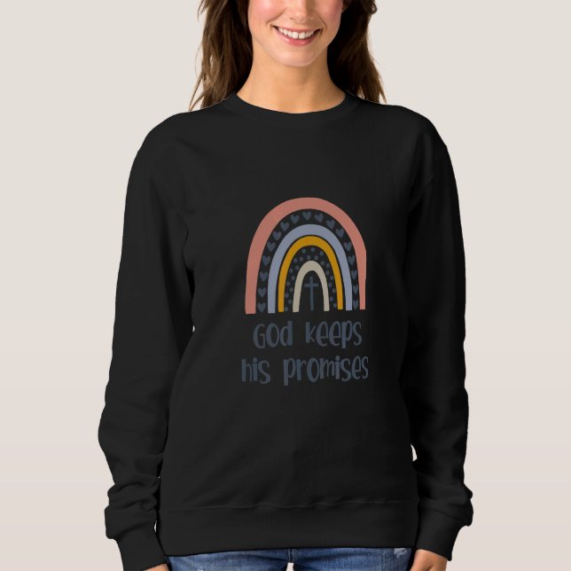 Sweatshirt God keeps his promises God Rainbow Christian Rainb (Devant)