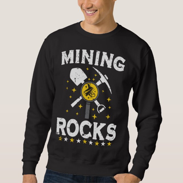 Sweatshirt Gold Digging Gold Mining Gold Panning Gold Mine (Devant)
