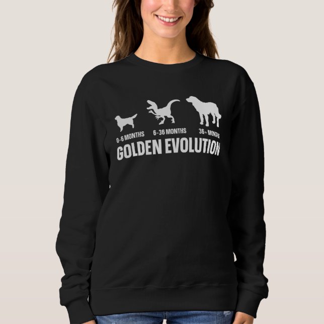 Sweatshirt Golden Evolution Quote for a Golden Retriever Owne (Devant)