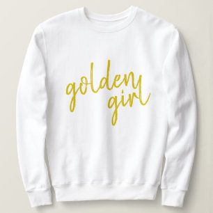 Sweatshirt Golden Girl Script Gold moderne