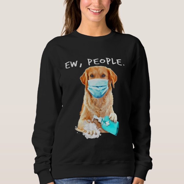 Sweatshirt Golden Retriever Ew Personnes Chien Portant Un Mas (Devant)