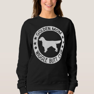 Sweatshirt Golden Retriever Maman Wiggle Butt Club