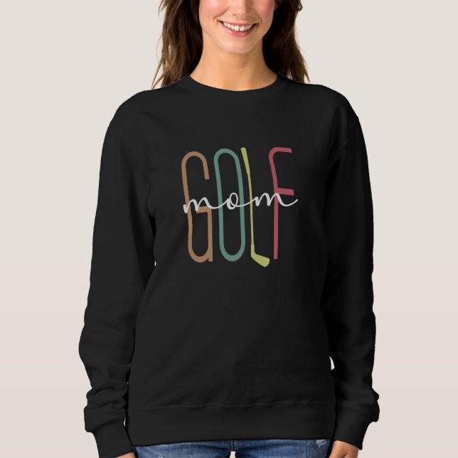 Sweatshirt Golf Maman Fier Golfeur Maman D'Un Joueur De Golf  (Devant)