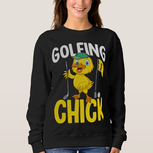 Sweatshirt Golfing Chick Women Cute Golfing Ladies Golf (Devant)