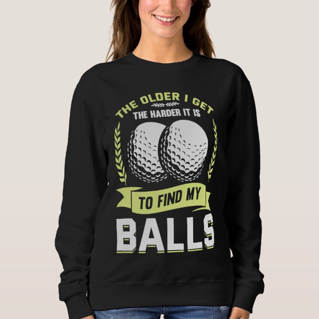 Sweatshirt Golfing Golf Player Coach Golfer (Devant)