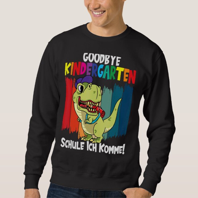 Sweatshirt Goodbye Kindergarten School Je viens Dino School (Devant)