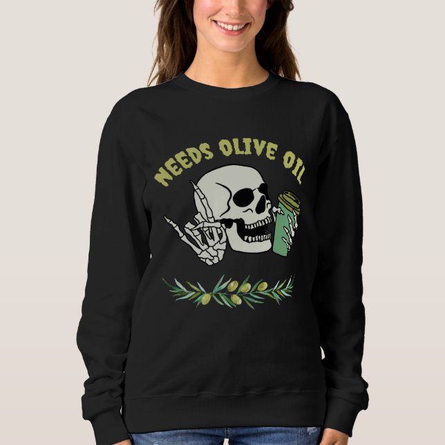 Sweatshirt Goth Coffee Drinker Gothic Funny Keto Needs Olive  (Devant)