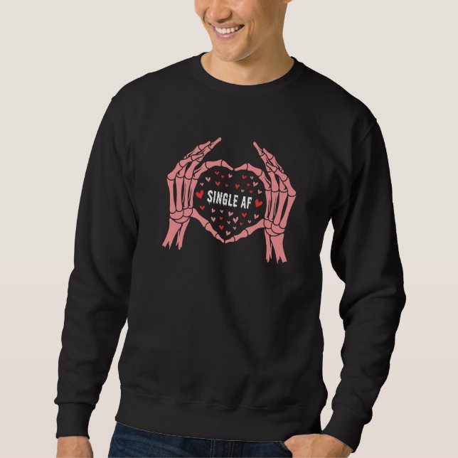 Sweatshirt Goth Emo triste Saint-Valentin Célibataire AF sque (Devant)