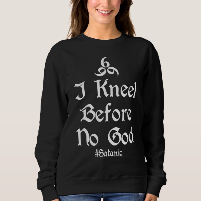 Sweatshirt Goth Satanique Occulte 666 Je M'agenouille Avant A (Devant)