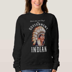 Sweatshirt Gouvernement indien Autochtones Autochtones Aborig