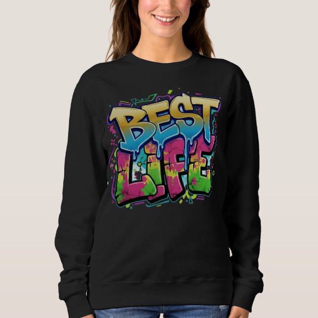 Sweatshirt Graffiti coloré Style Motivational Wear (Devant)