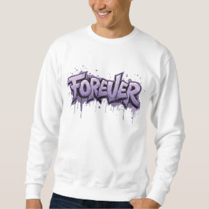 Sweatshirt Graffiti Lavande Infini "POUR TOUJOURS"