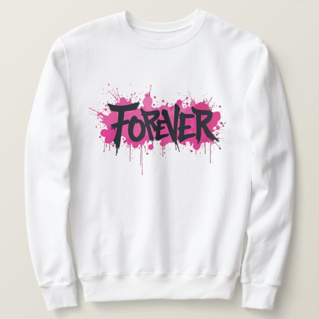 Sweatshirt Graffiti rose "FOREVER" (Design devant)