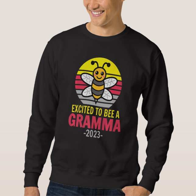 Sweatshirt Gramma 2023  Bee  Grandma  Excited To Be A Gramma (Devant)