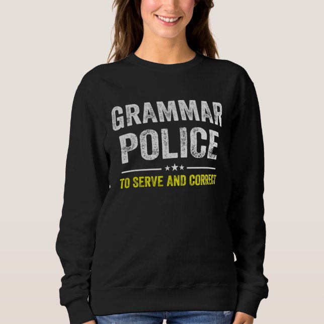Sweatshirt Grammar Police Women and Kids Costume Idea (Devant)