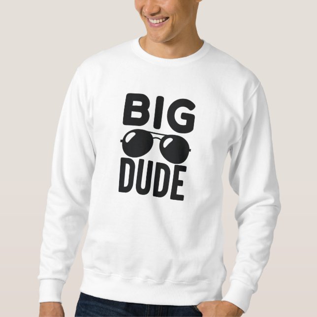 Sweatshirt Grand Dude (Devant)
