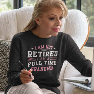 Sweatshirt Grand-mère à temps plein