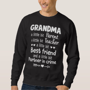 Sweatshirt Grand-Mère Meilleur Ami Et Parter Grand-Mère