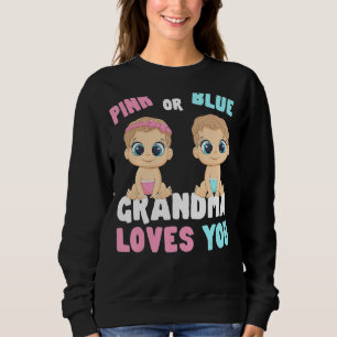 Sweatshirt Grand-Mère Rose Ou Bleu Vous Aime Genre Bébé Révél