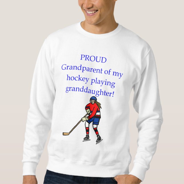 Sweatshirt Grand-parent fier de petite-fille (Devant)