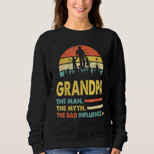 Sweatshirt Grand-Père L'Homme Le Mythe La Mauvaise Influence 