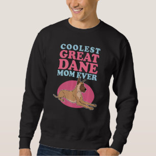Sweatshirt Grande Danse Maman Propriétaire de chien Grande Da