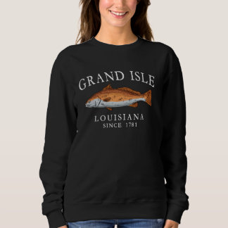 Sweatshirt Grande Isle Louisiane Poisson Tambour Rouge Depuis