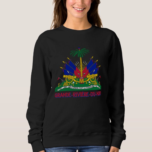 Sweatshirt Grande Riviere Du Nord Haiti Haitian Flag For Men  (Devant)