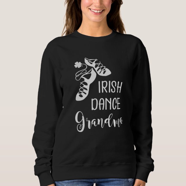 Sweatshirt Grandma grand-mère de danse irlandaise Feis (Devant)