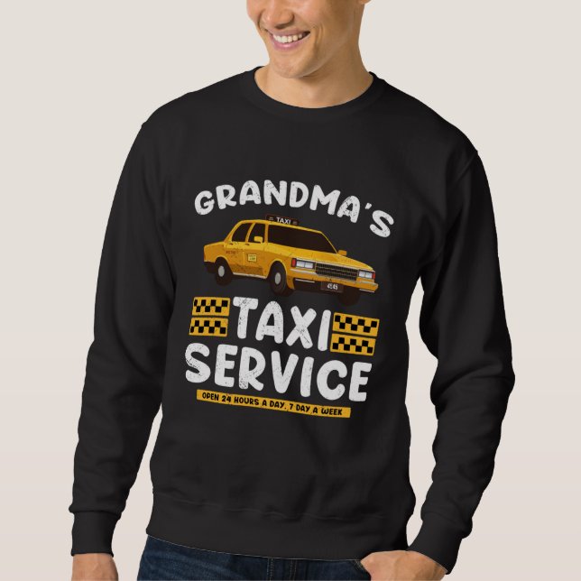 Sweatshirt Grandma s Taxi Service Grandparent From Kids (Devant)