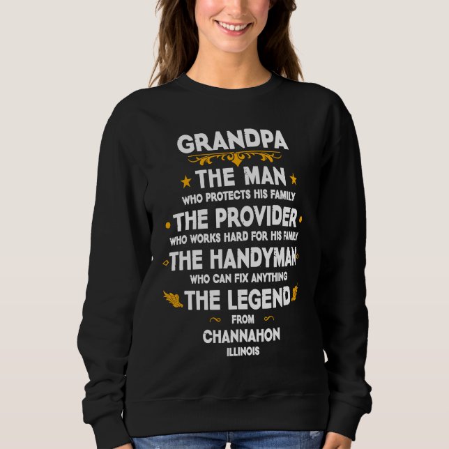 Sweatshirt Grandpa family Quote USA City Channahon Illinois (Devant)