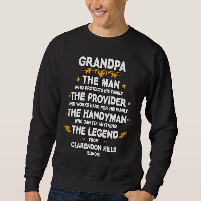 Sweatshirt Grandpa family Quote USA City Clarendon Hills Illi (Devant)
