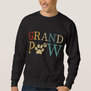 Sweatshirt Grandpaw Chien Funny Meilleur Amoureux des chiens 