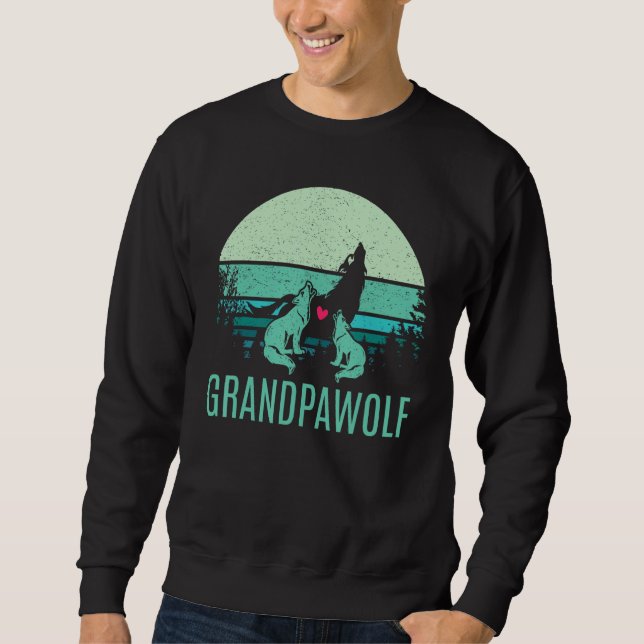 Sweatshirt grandpawolf for  dad Grandpa wolf & wolves Fathers (Devant)