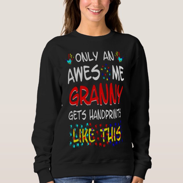 Sweatshirt Granny Génial Obtient Des Empreintes Comme Cet Aut (Devant)
