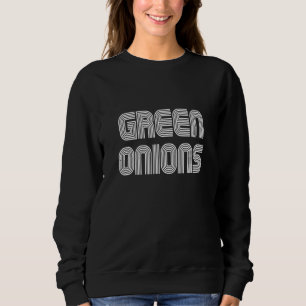 Sweatshirt Green Onions Vintage Retro les années 70 80s