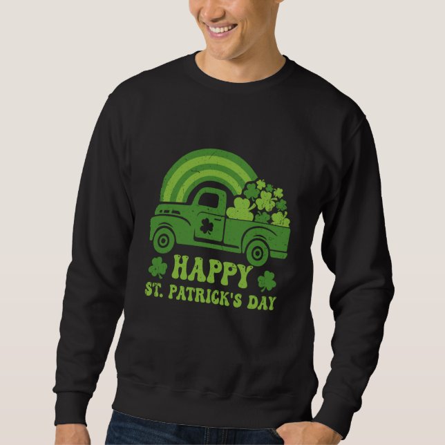 Sweatshirt Green Truck With Shamrock Rainbow Happy St Patrick (Devant)