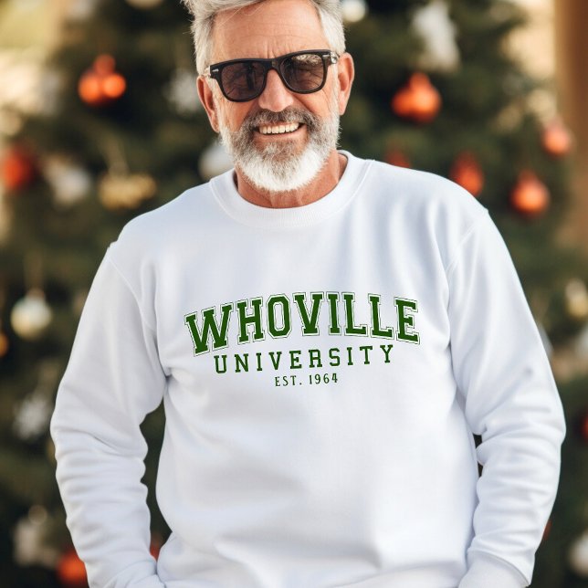 Sweatshirt Green Whoville University Est 1964 drôle anniversa (Créateur téléchargé)