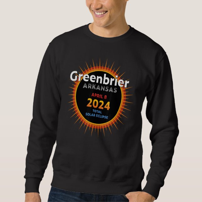 Sweatshirt Greenbrier Arkansas AR Total Solar Eclipse 2024 2 (Devant)