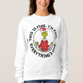 Sweatshirt Grinch | Everything's Fine